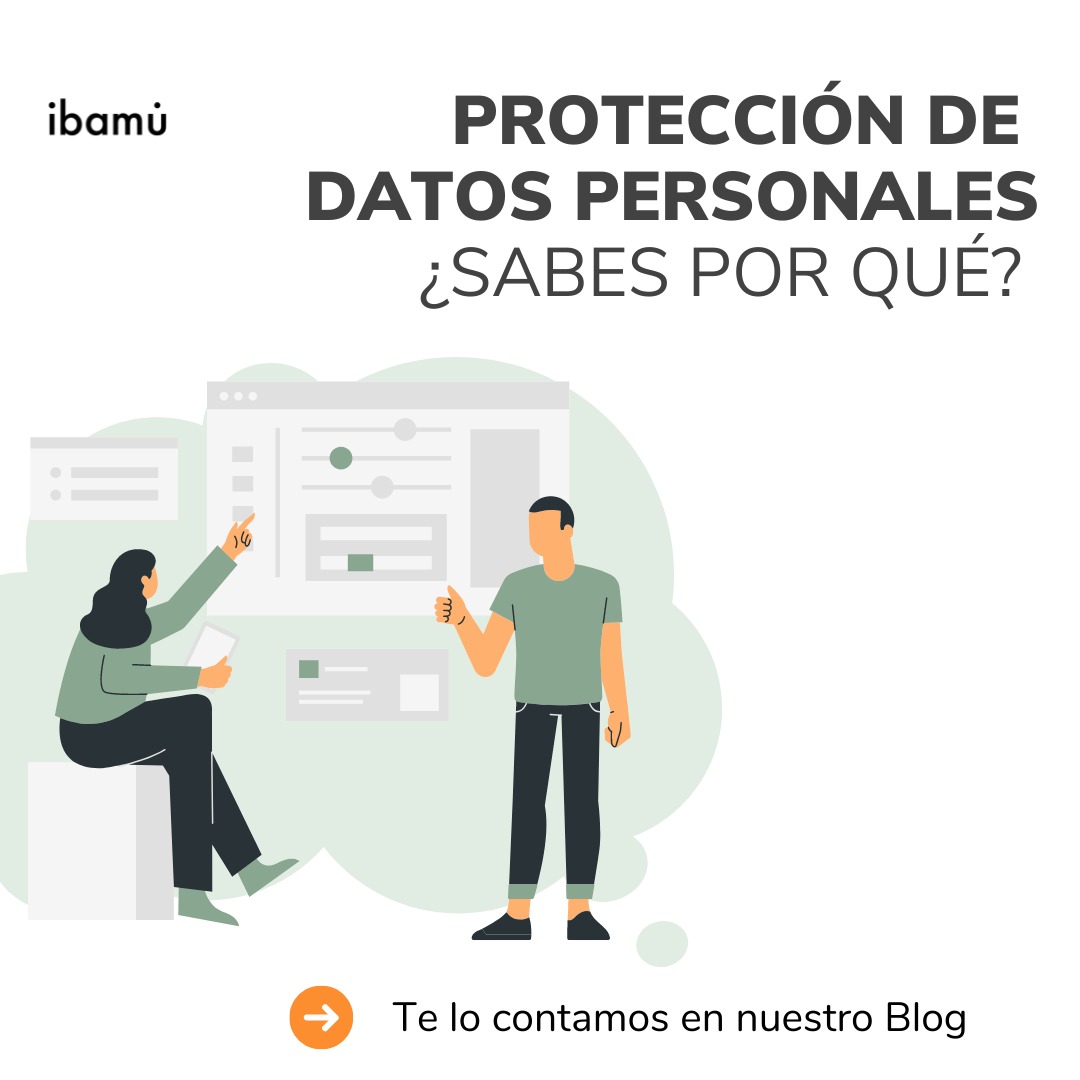 La protección de los datos personales ¿Por qué?