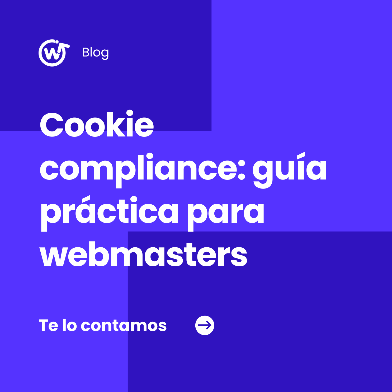 Cookie compliance: guía práctica para webmasters