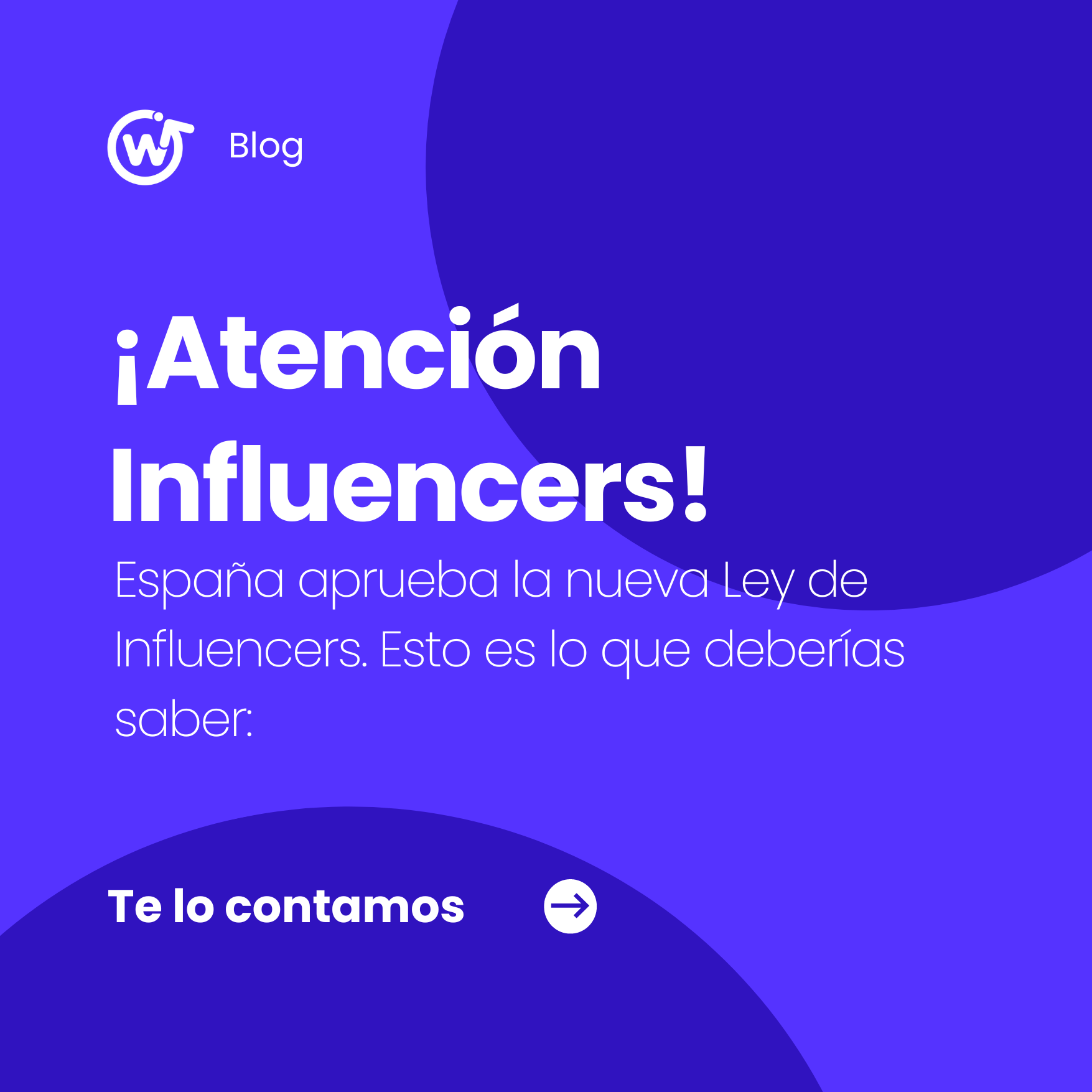 Nueva Ley de Influencers en España