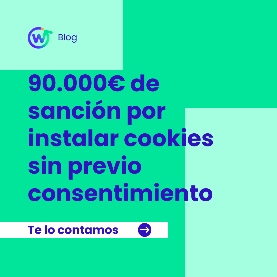 90.000 euros por instalar cookies sin previo consentimiento