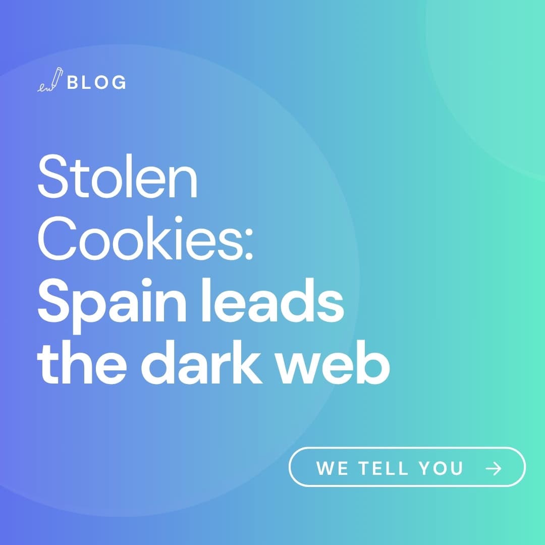 Stolen Cookies: Spain leads the dark web