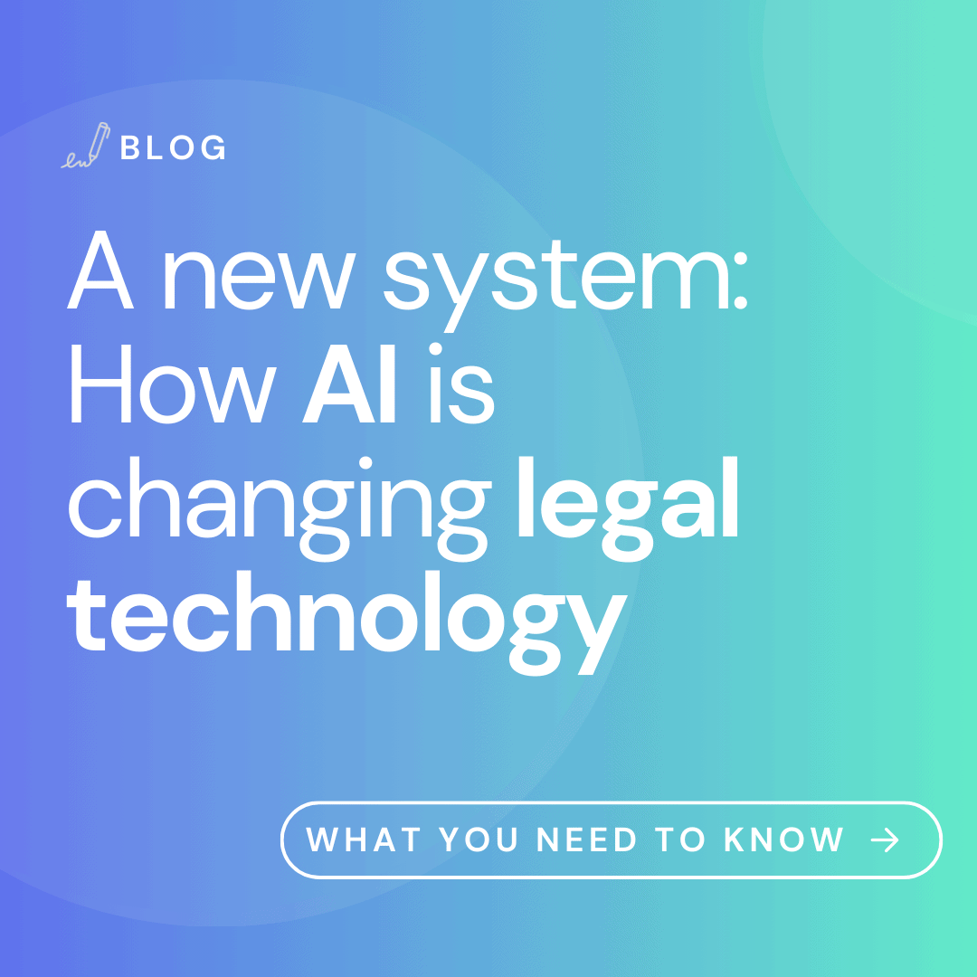 a new system: how AI is changing legal technology