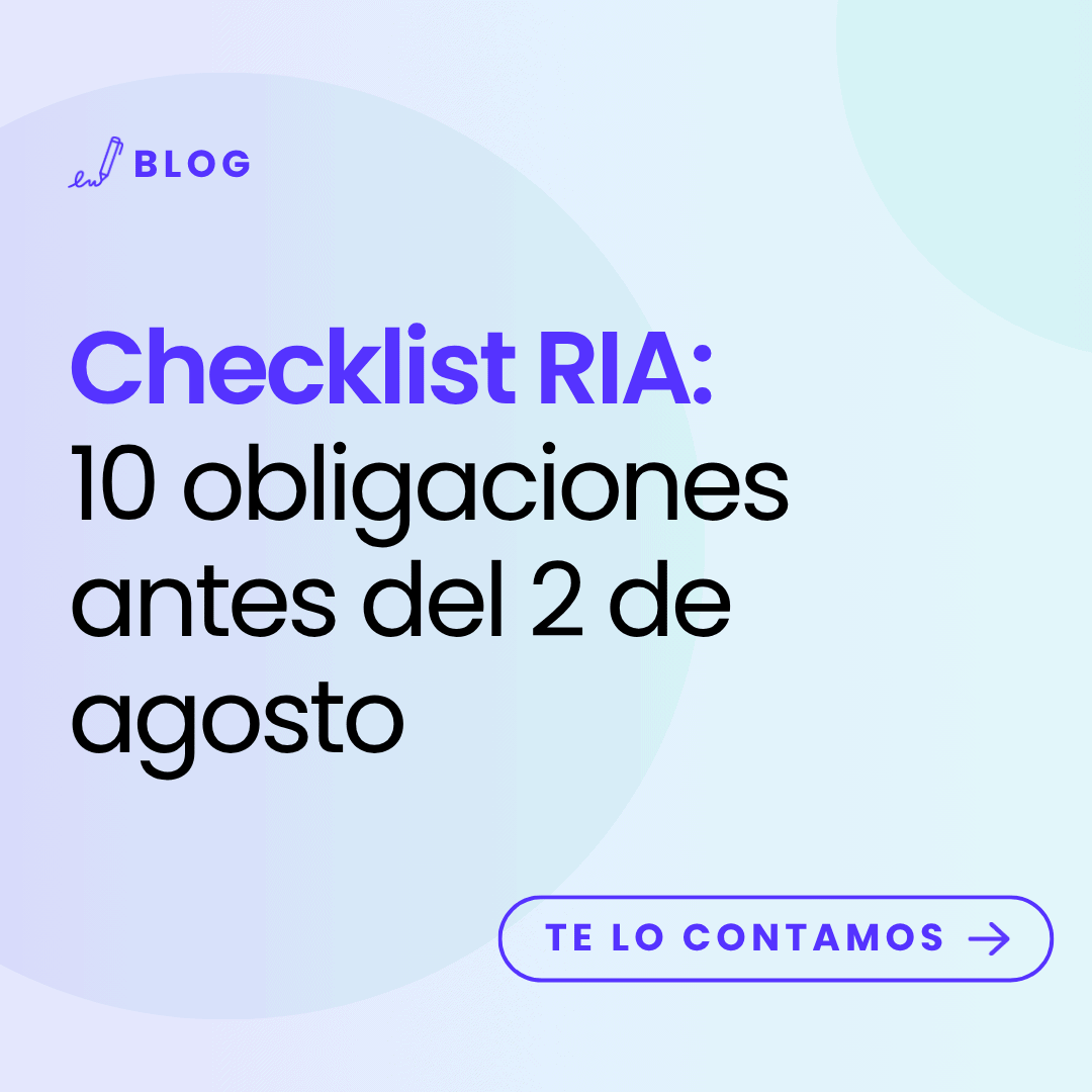 imagen con el título del artículo: Checklist RIA. 10 obligaciones antes del 2 de agosto