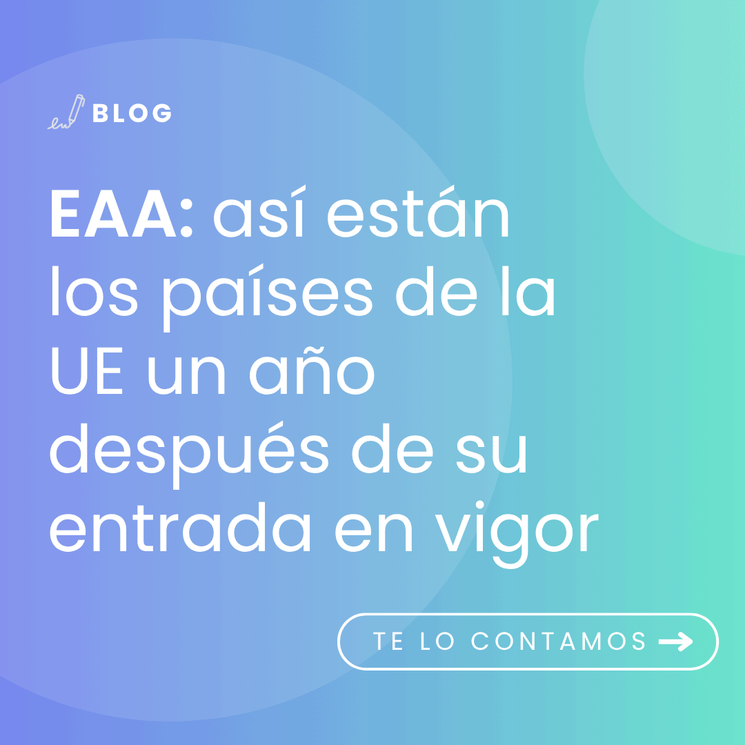 imagen con el título del artículo: EAA: así están los países de la UE un año después de su entrada en vigor