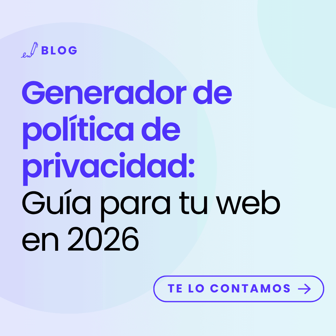 imagen con título del artículo: Generador de política de privacidad Guía para tu web en 2026