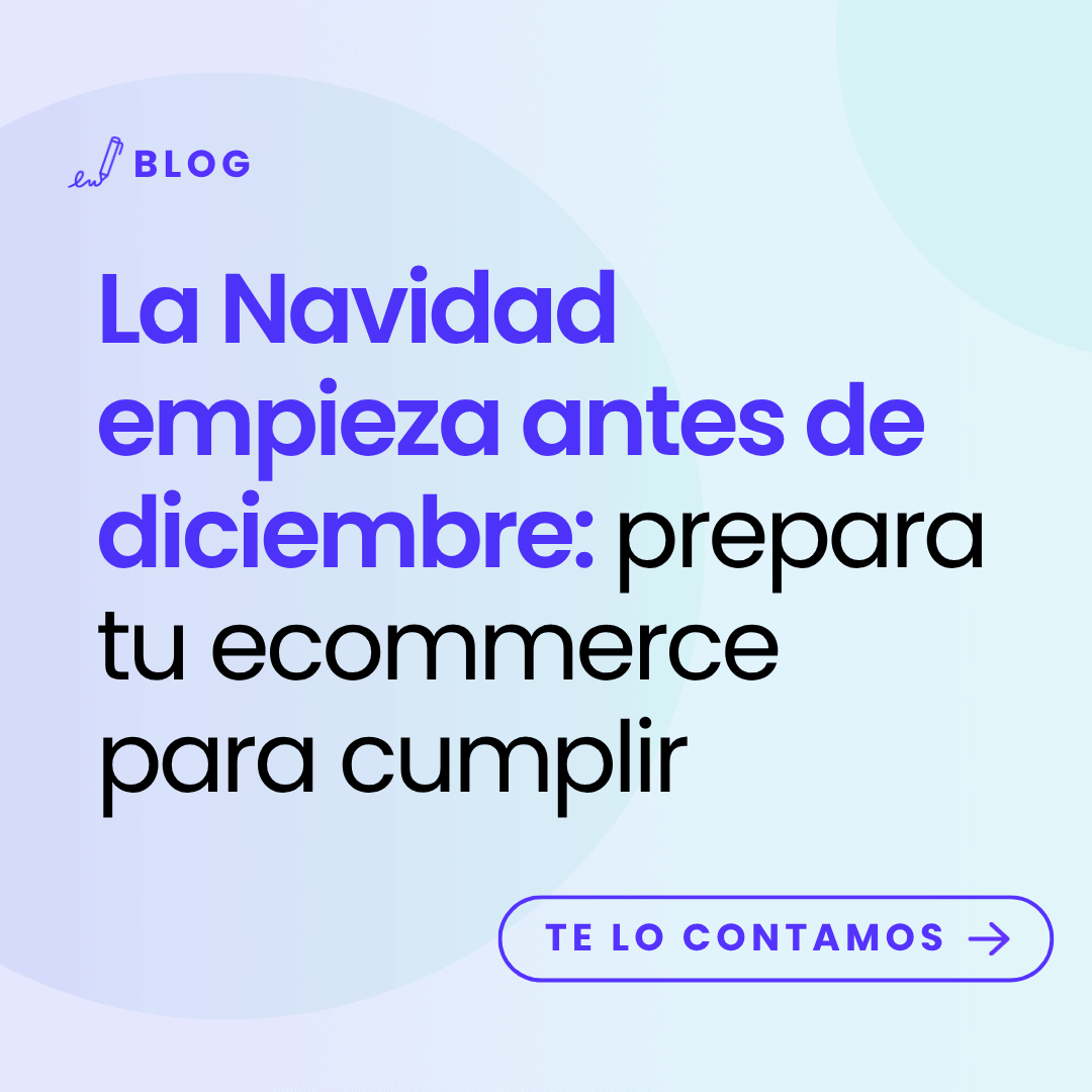imagen con título del artículo: La Navidad empieza mucho antes de diciembre prepara tu ecommerce para cumplir