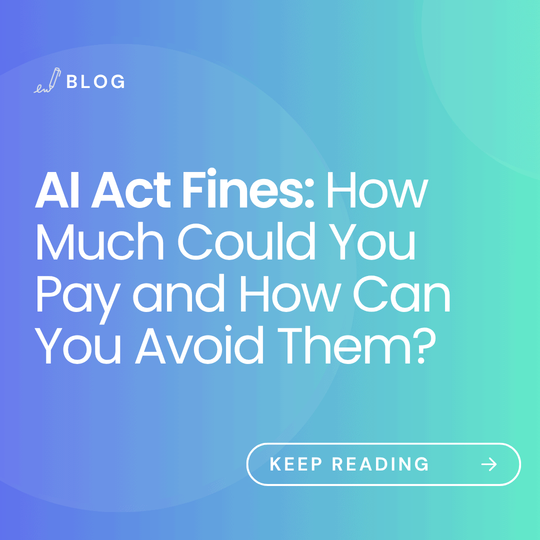 iamge with article title: AI Act Fines: How Much Could You Pay and How Can You Avoid Them?